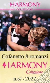 Cofanetto 8 Harmony Collezione n.67/2022. E-book. Formato EPUB ebook di Chantelle Shaw