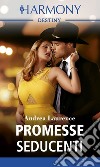 Promesse seducenti. E-book. Formato EPUB ebook