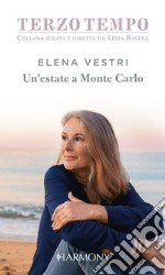 Un'estate a Monte Carlo. E-book. Formato EPUB