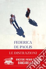 Le distrazioni. E-book. Formato EPUB ebook