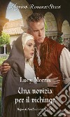 Una novizia per il vichingo. E-book. Formato EPUB ebook di Lucy Morris