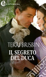 Il segreto del duca (eLit). E-book. Formato EPUB ebook