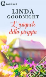 L'usignolo della pioggia (eLit). E-book. Formato EPUB ebook