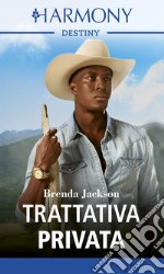 Trattativa privata. E-book. Formato EPUB ebook