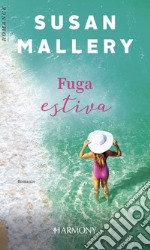 Fuga estiva. E-book. Formato EPUB ebook