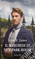 Il marchese di Yew Park House. E-book. Formato EPUB