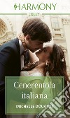 Cenerentola italiana. E-book. Formato EPUB ebook