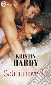 Sabbia rovente (eLit). E-book. Formato EPUB ebook di Kristin Hardy