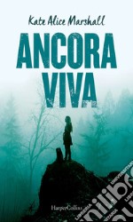 Ancora viva. E-book. Formato EPUB