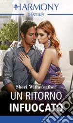 Un ritorno infuocato. E-book. Formato EPUB ebook