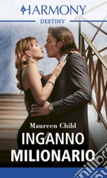 Inganno milionario. E-book. Formato EPUB ebook di Maureen Child