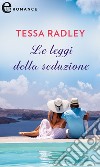 Le leggi della seduzione (eLit). E-book. Formato EPUB ebook