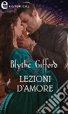 Lezioni d'amore (eLit). E-book. Formato EPUB ebook