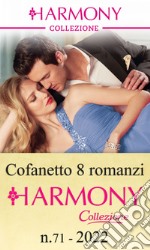 Cofanetto 8 Harmony Collezione n.71/2022. E-book. Formato EPUB ebook