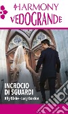 Incrocio di sguardi. E-book. Formato EPUB ebook