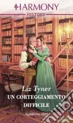 Un corteggiamento difficile. E-book. Formato EPUB ebook