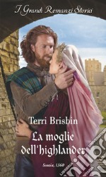 La moglie dell'highlander. E-book. Formato EPUB ebook