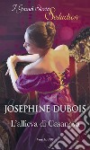 L'allieva di Casanova. E-book. Formato EPUB ebook di Josephine Dubois