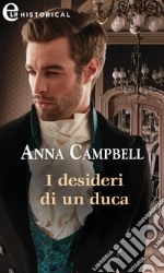 I desideri di un duca (eLit). E-book. Formato EPUB ebook