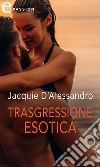 Trasgressione esotica (eLit). E-book. Formato EPUB ebook