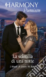 La scintilla di una notte. E-book. Formato EPUB ebook