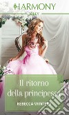 Il ritorno della principessa. E-book. Formato EPUB ebook