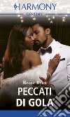 Peccati di gola. E-book. Formato EPUB ebook di Reese Ryan