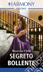 Segreto bollente. E-book. Formato EPUB ebook