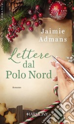 Lettere dal Polo Nord. E-book. Formato EPUB ebook