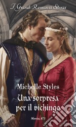 Una sorpresa per il vichingo. E-book. Formato EPUB ebook