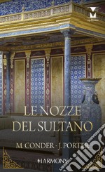 Le nozze del sultano. E-book. Formato EPUB ebook