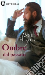 Ombre dal passato (eLit). E-book. Formato EPUB ebook