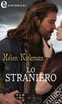 Lo straniero (eLit). E-book. Formato EPUB ebook di Helen Kirkman