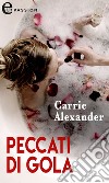 Peccati di gola (eLit). E-book. Formato EPUB ebook