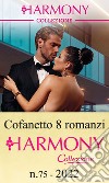 Cofanetto 8 Harmony Collezione n.75/2022. E-book. Formato EPUB ebook