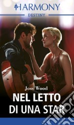 Nel letto di una star. E-book. Formato EPUB ebook