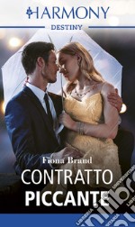 Contratto piccante. E-book. Formato EPUB ebook