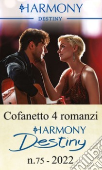 Cofanetto 4 Destiny n.75/2022. E-book. Formato EPUB ebook di Katherine Garbera