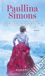 Oltre il destino. E-book. Formato EPUB