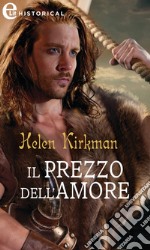 Il prezzo dell'amore (eLit). E-book. Formato EPUB ebook