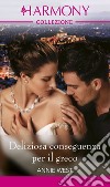 Deliziosa conseguenza per il greco. E-book. Formato EPUB ebook