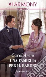 Una famiglia per il barone. E-book. Formato EPUB ebook