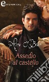 Assedio al castello (eLit). E-book. Formato EPUB ebook