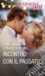 Incontro con il passato. E-book. Formato EPUB ebook