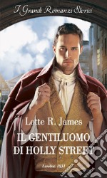 Il gentiluomo di Holly Street. E-book. Formato EPUB