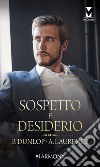 Sospetto e desiderio. E-book. Formato EPUB ebook