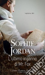 L'ultimo inganno di Mr. Fox. E-book. Formato EPUB ebook