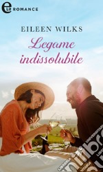 Legame indissolubile (eLit). E-book. Formato EPUB