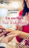 Un anello a San Valentino (eLit). E-book. Formato EPUB ebook