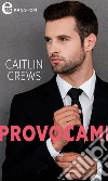 Provocami (eLit). E-book. Formato EPUB ebook